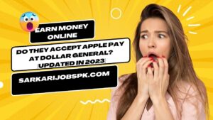 Do they accept Apple Pay at Dollar General? (Updated in 2023)