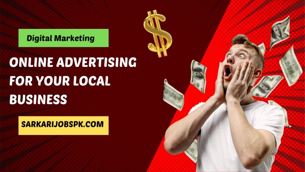 Online Advertising for Your Local Business